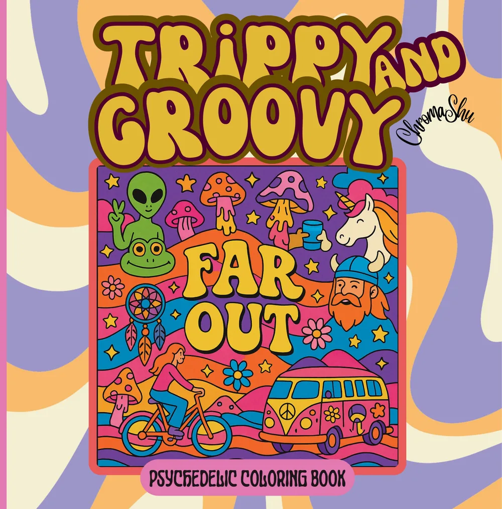Trippy and Groovy cover